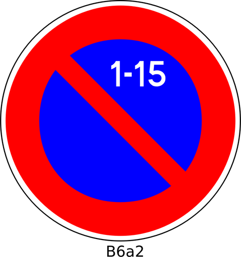 Vektor-Illustration Parken verboten vom 1. bis 15. des Monats franzÃ¶sische StraÃŸenschild