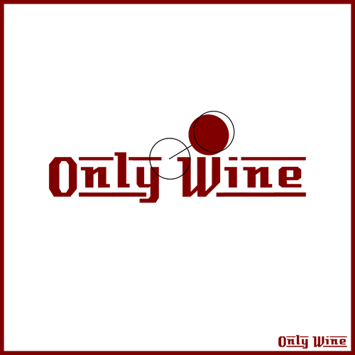Only wine vector poster