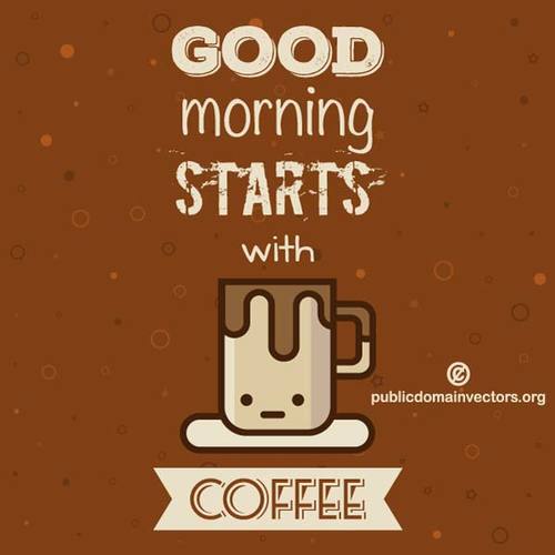 God morgon bÃ¶rjar med kaffe