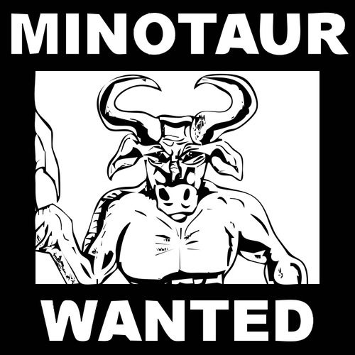 Minotaur Ã¸nsket plakat